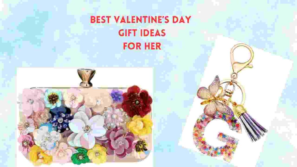 best valentine's day gift for her