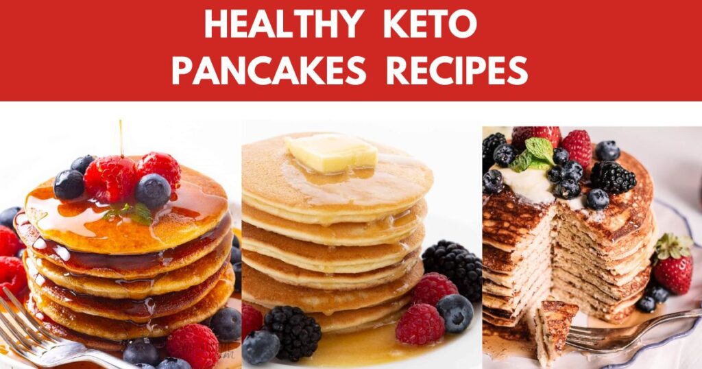 KETO PANCAKE RECIPES