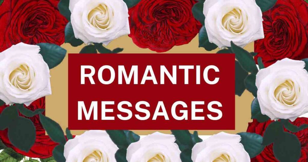 ROMANTIC MESSAGES