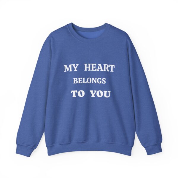 My Heart Belongs to You Unisex Crewneck Sweatshirt - Cozy Love Gift - Image 17