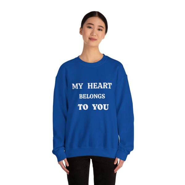 My Heart Belongs to You Unisex Crewneck Sweatshirt - Cozy Love Gift - Image 24