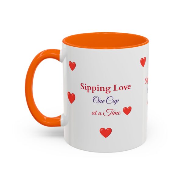 Love-Themed Accent Coffee Mug - "Sipping Love One Cup at a Time" - Image 19