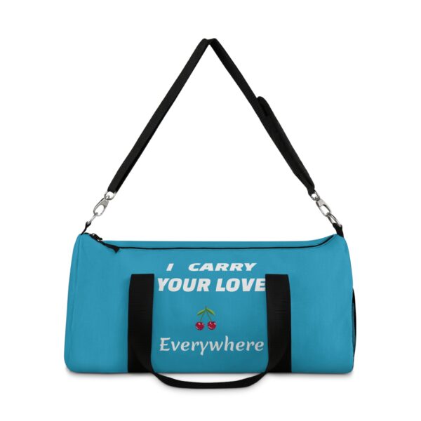 I Carry Your Love Everywhere Duffel Bag - Stylish Travel Companion - Image 6