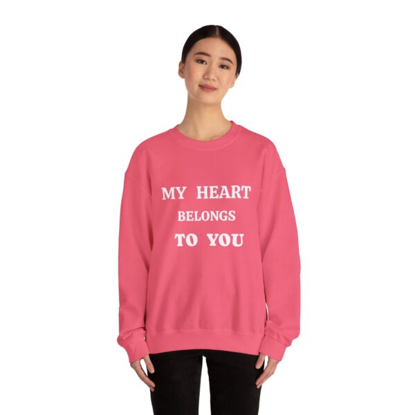 My Heart Belongs to You Unisex Crewneck Sweatshirt - Cozy Love Gift - Image 36