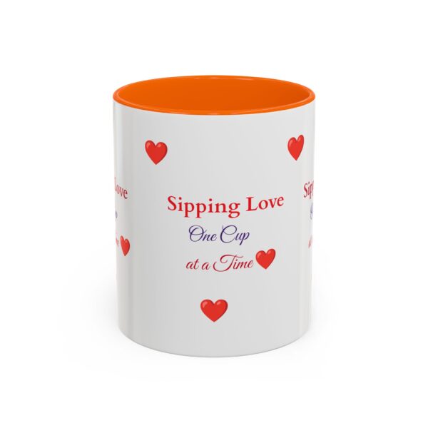 Love-Themed Accent Coffee Mug - "Sipping Love One Cup at a Time" - Image 17