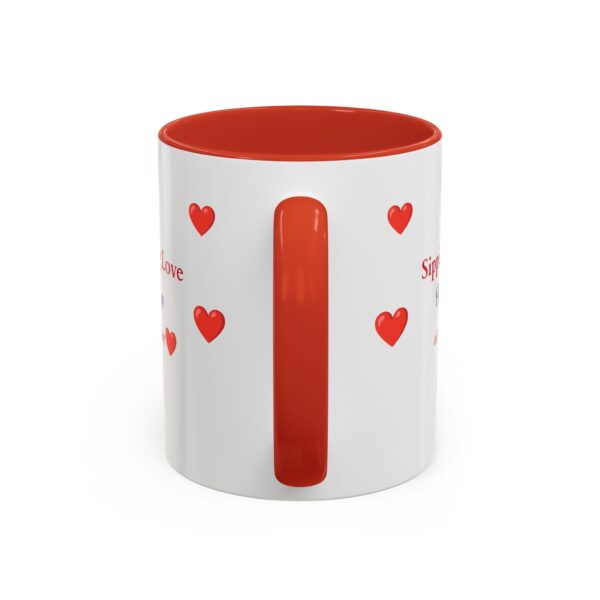 Love-Themed Accent Coffee Mug - "Sipping Love One Cup at a Time" - Image 4