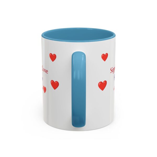 Love-Themed Accent Coffee Mug - "Sipping Love One Cup at a Time" - Image 12