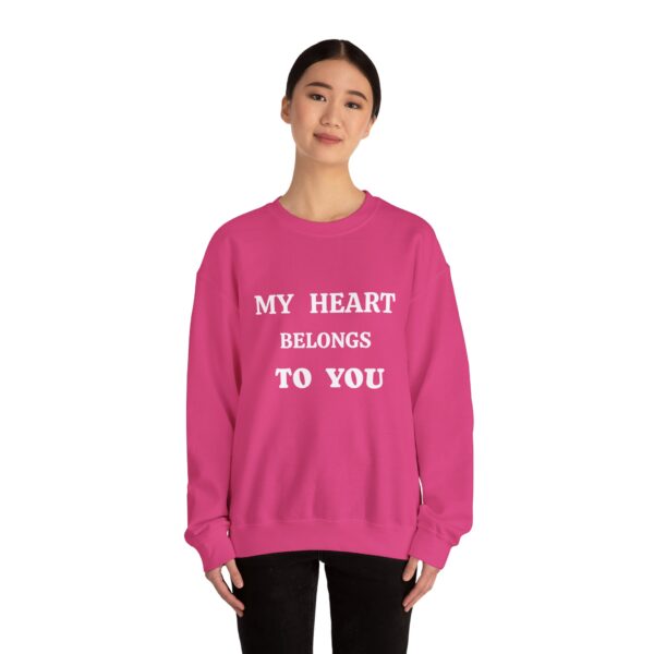 My Heart Belongs to You Unisex Crewneck Sweatshirt - Cozy Love Gift - Image 40