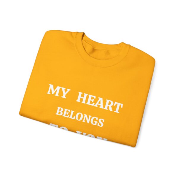 My Heart Belongs to You Unisex Crewneck Sweatshirt - Cozy Love Gift - Image 3