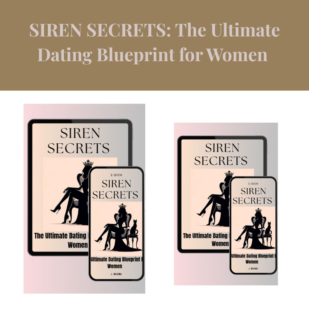 SIREN SECRETS The Ultimate Dating Blueprint for Women