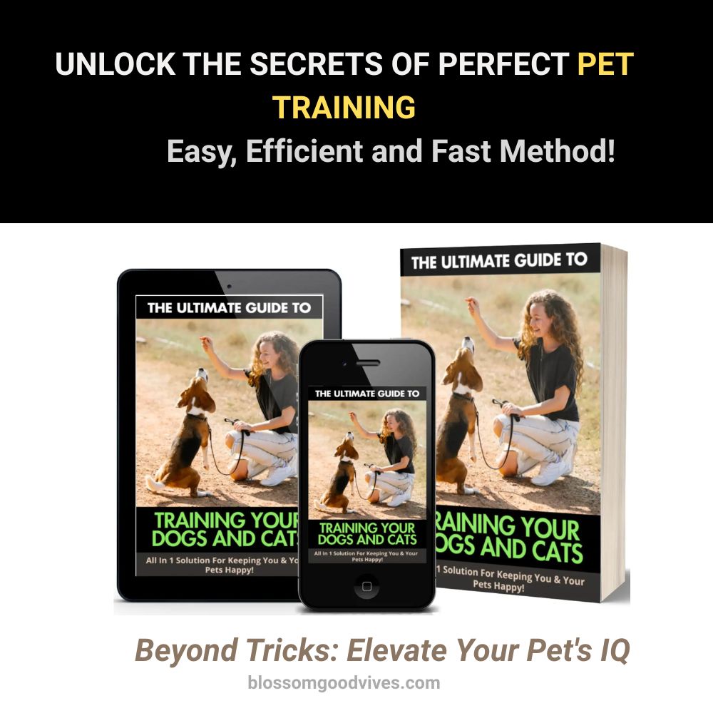 UNLOCK THE SECRETS OF PERFECT PET TRAINING Easy, Efficient and Fast Method!