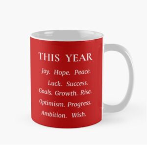 New Year Positive Words Quoted Coffee Mug